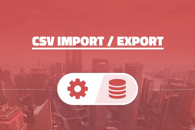 CSV Import / Export